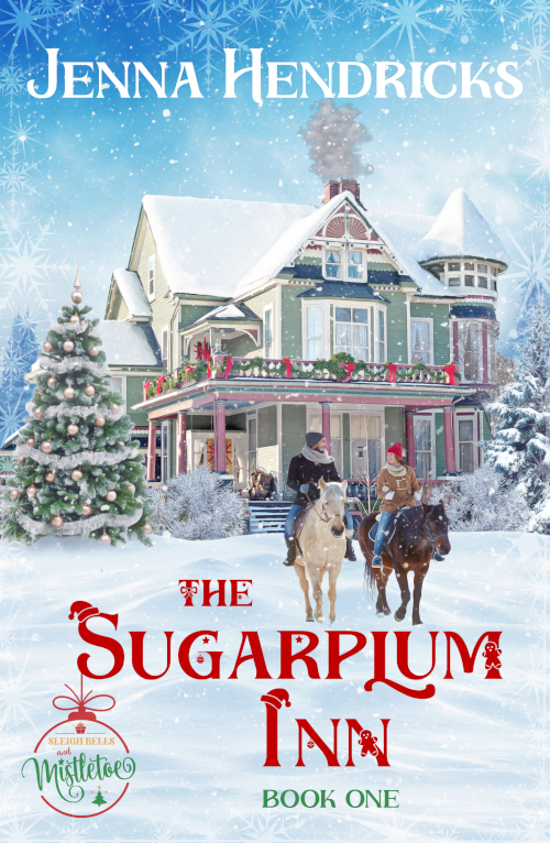 Sleighbells and Mistletoe Book 1: Sugar Plum Inn Cover